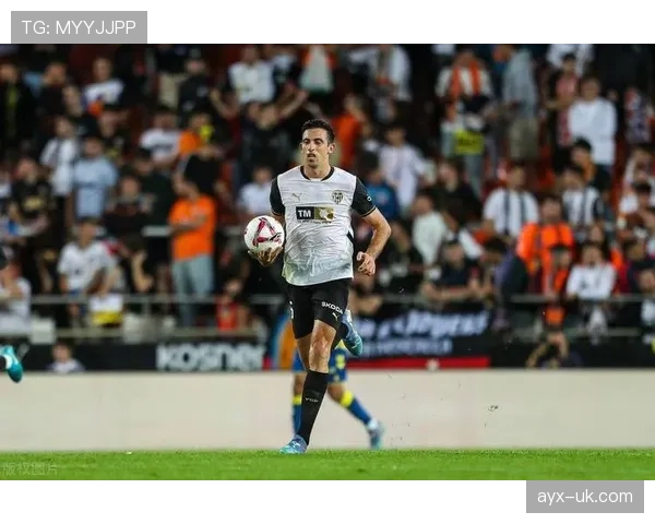 瓦伦西亚攻防兼备战术奏效，球队状态稳步攀升创赛季新高